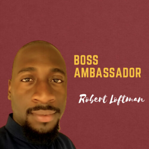 #youthBOSS Ambassador| Robert Loftman